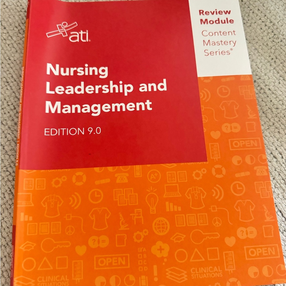 ATI Nursing Leadership and Management Review Module - Red & Orange